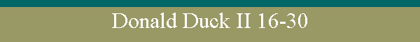 Donald Duck II 16-30