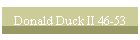Donald Duck II 46-53