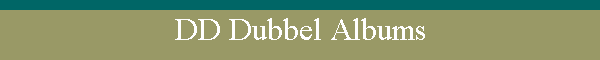DD Dubbel Albums