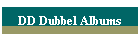 DD Dubbel Albums