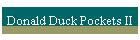 Donald Duck Pockets II