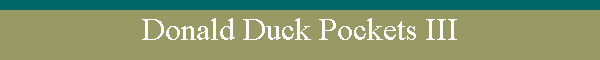 Donald Duck Pockets III
