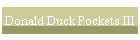 Donald Duck Pockets III