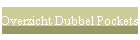 Overzicht Dubbel Pockets