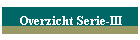 Overzicht Serie-III